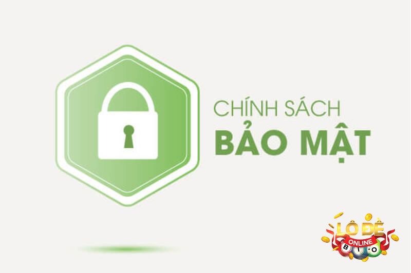 Chính sách bảo mật là thỏa thuận giữa đôi bên